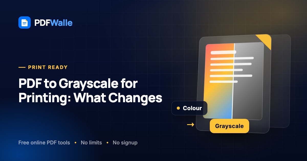 PDF to Grayscale for Printing: What Changes